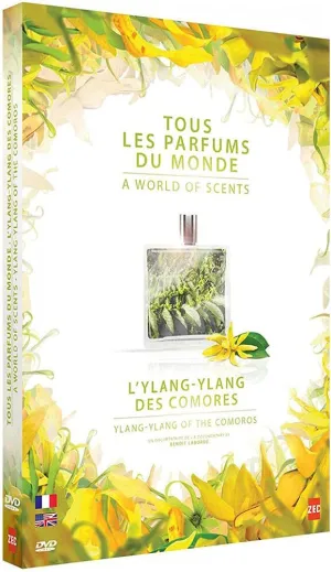 All the perfumes of the world: Ylang-Ylang from the Comoros ( Tous les parfums du monde: L'Ylang-Ylang des Comores ) ( A World Of Scents )