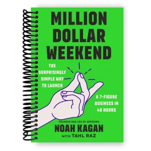 Million Dollar Weekend: The Surprisingly Simple Way to Launch a 7-Figure Business in 48 Hours Spiral-bound – January 12, 2024