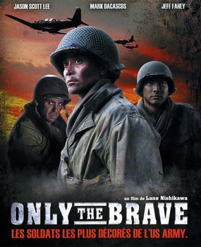 Only the Brave (2006) [ Blu-Ray, Reg.A/B/C Import - France ]