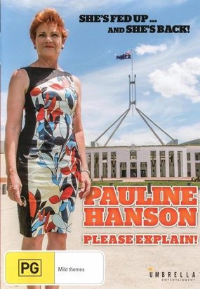 Pauline Hanson: Please Explain