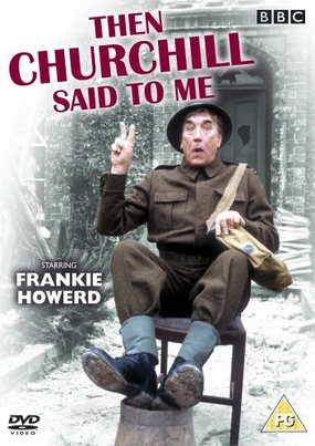 Then Churchill Said to Me: Season 1 [Regions 2 & 4]