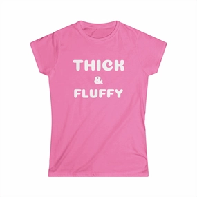THICK & FLUFFY